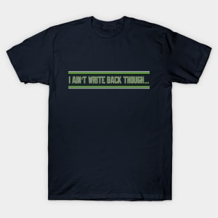 Seattle Seahawks I Ain’t Write Back Though Geno Smith by CH3Media T-Shirt
